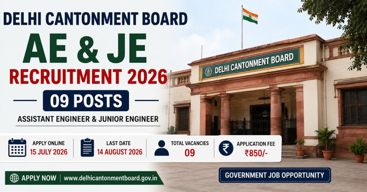 Delhi Cantonment Board AE and JE Recruitment 2026