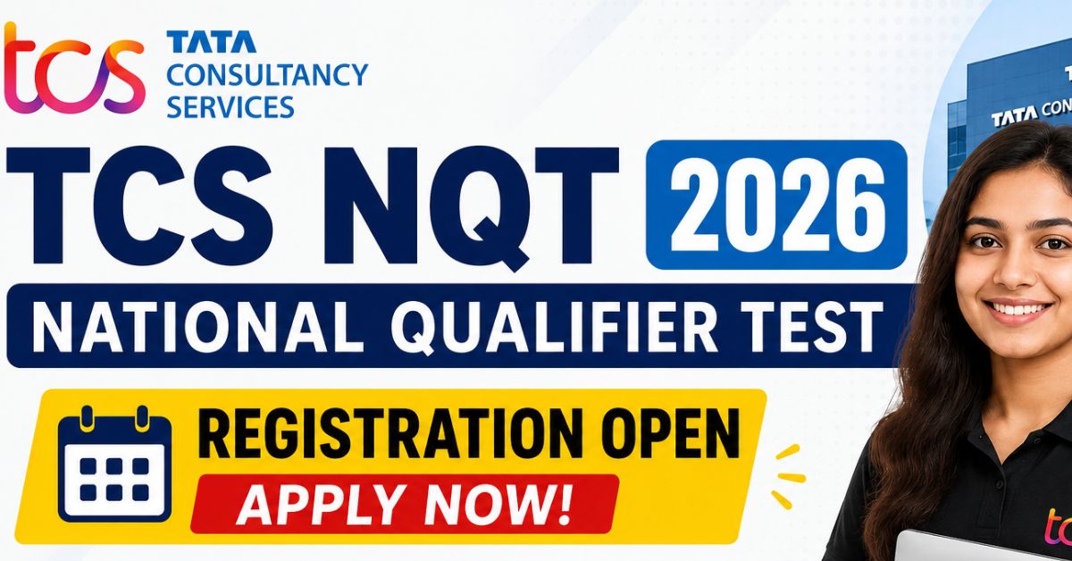 TCS NQT 2026 Registration
