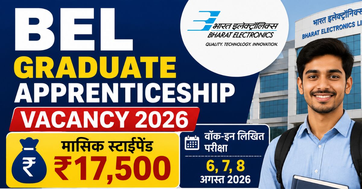 BEL Graduate Apprenticeship Vacancy 2026