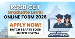 RSSB CET Graduate Level Online Form 2026