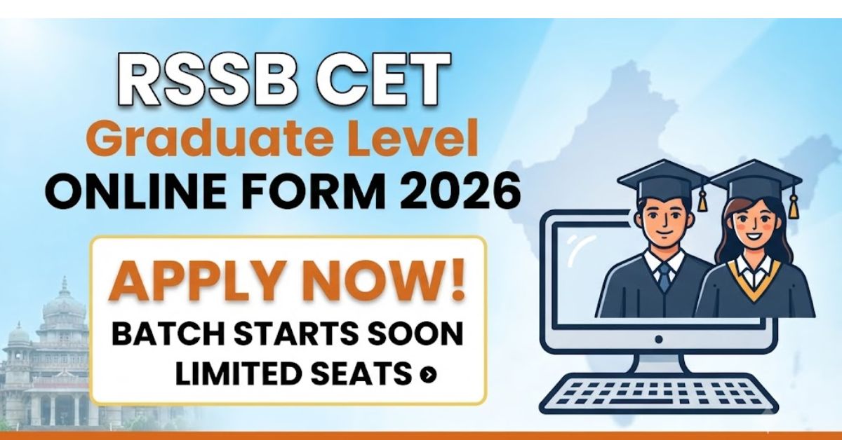RSSB CET Graduate Level Online Form 2026