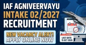 IAF Agniveervayu Intake 02/2027 Recruitment