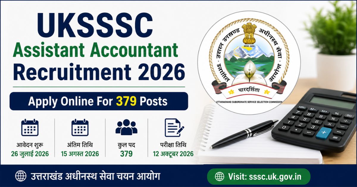 UKSSSC Assistant Accountant Recruitment 2026