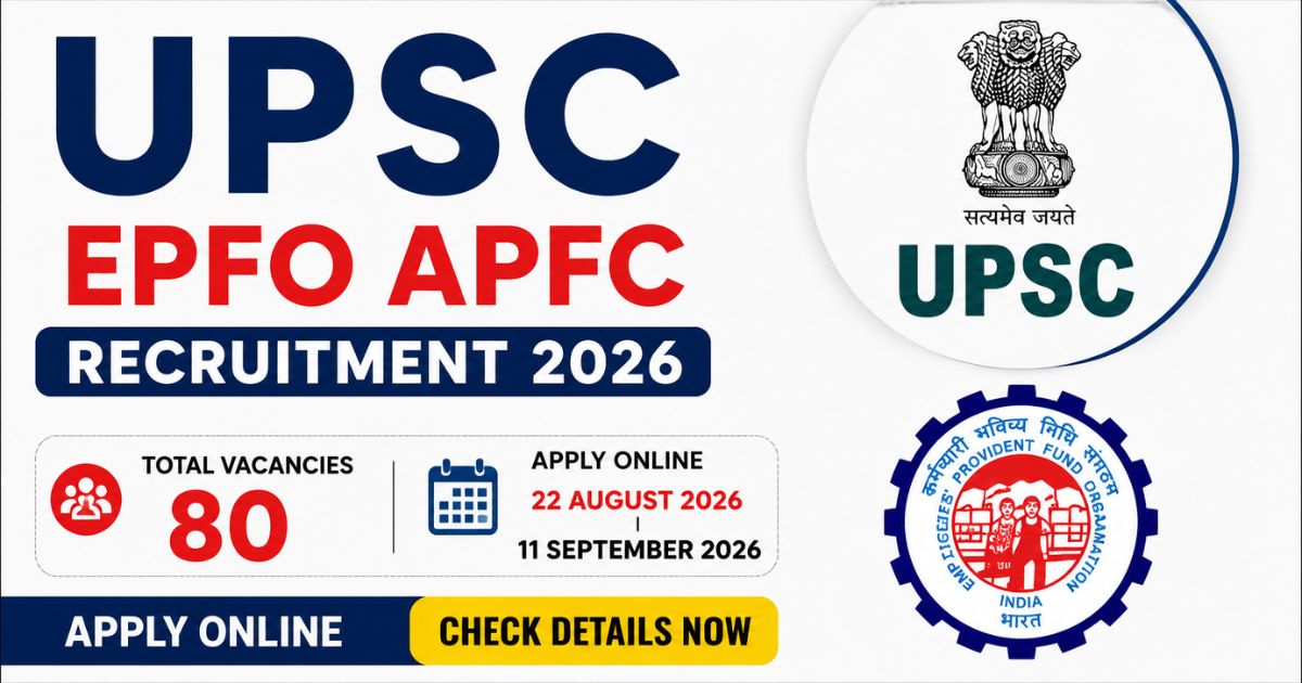 UPSC EPFO APFC Recruitment 2026