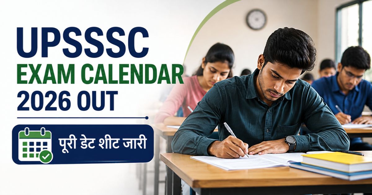 UPSSSC Exam Calendar 2026